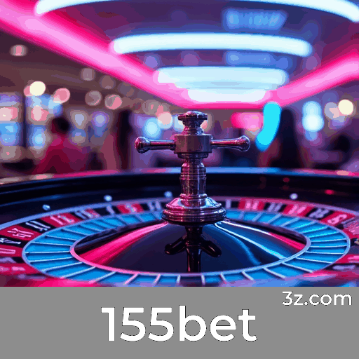 155bet - Seu Cassino Online Seguro e Divertido